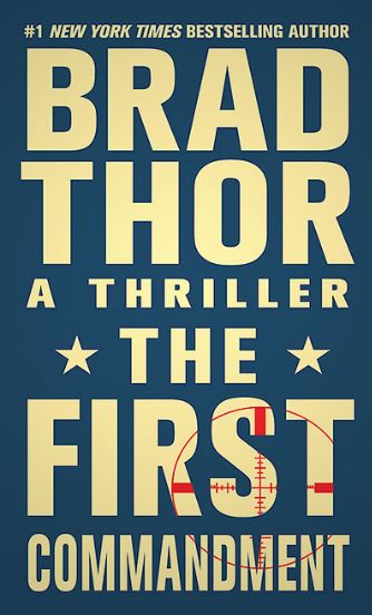 Book Review: “The First Commandment” by Brad Thor