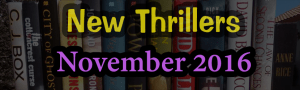 nov-2016-thrillers
